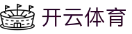 Kaiyun Sports 官网中国入口 - 开云体育电子全站 H5 注册,安装网址